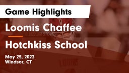Loomis Chaffee vs Hotchkiss School Game Highlights - May 25, 2022