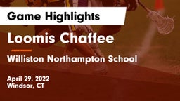 Loomis Chaffee vs Williston Northampton School Game Highlights - April 29, 2022