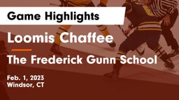 Loomis Chaffee vs The Frederick Gunn School Game Highlights - Feb. 1, 2023