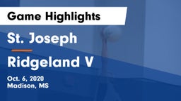 St. Joseph vs Ridgeland V Game Highlights - Oct. 6, 2020