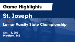 St. Joseph vs Lamar Varsity State Championship Game Highlights - Oct. 14, 2021
