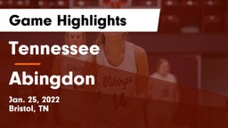 Tennessee  vs Abingdon  Game Highlights - Jan. 25, 2022