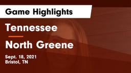 Tennessee  vs North Greene Game Highlights - Sept. 18, 2021