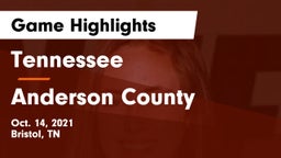 Tennessee  vs Anderson County  Game Highlights - Oct. 14, 2021