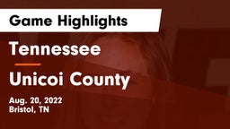 Tennessee  vs Unicoi County  Game Highlights - Aug. 20, 2022