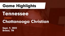 Tennessee  vs Chattanooga Christian  Game Highlights - Sept. 9, 2022