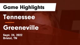 Tennessee  vs Greeneville  Game Highlights - Sept. 24, 2022