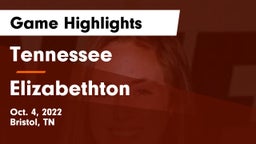Tennessee  vs Elizabethton  Game Highlights - Oct. 4, 2022