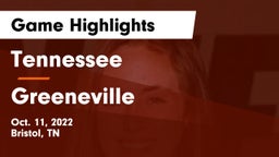 Tennessee  vs Greeneville  Game Highlights - Oct. 11, 2022
