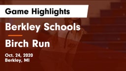 Berkley Schools vs Birch Run  Game Highlights - Oct. 24, 2020