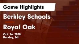 Berkley Schools vs Royal Oak Game Highlights - Oct. 26, 2020