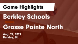 Berkley Schools vs Grosse Pointe North Game Highlights - Aug. 24, 2021