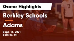 Berkley Schools vs Adams  Game Highlights - Sept. 13, 2021