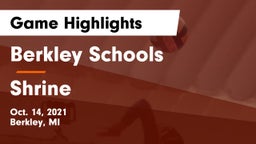 Berkley Schools vs Shrine  Game Highlights - Oct. 14, 2021