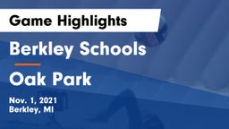 Berkley Schools vs Oak Park Game Highlights - Nov. 1, 2021