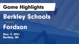 Berkley Schools vs Fordson  Game Highlights - Nov. 9, 2021