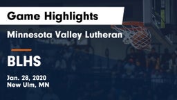 Minnesota Valley Lutheran  vs BLHS  Game Highlights - Jan. 28, 2020