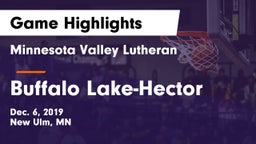 Minnesota Valley Lutheran  vs Buffalo Lake-Hector  Game Highlights - Dec. 6, 2019