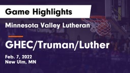 Minnesota Valley Lutheran  vs GHEC/Truman/Luther Game Highlights - Feb. 7, 2022