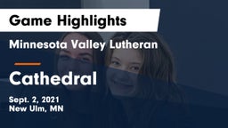 Minnesota Valley Lutheran  vs Cathedral Game Highlights - Sept. 2, 2021