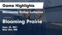 Minnesota Valley Lutheran  vs Blooming Prairie  Game Highlights - Sept. 25, 2021