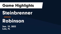 Steinbrenner  vs Robinson Game Highlights - Jan. 19, 2022