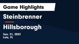 Steinbrenner  vs Hillsborough Game Highlights - Jan. 21, 2022