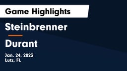 Steinbrenner  vs Durant  Game Highlights - Jan. 24, 2023