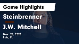 Steinbrenner  vs J.W. Mitchell  Game Highlights - Nov. 28, 2023