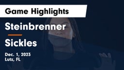 Steinbrenner  vs Sickles  Game Highlights - Dec. 1, 2023
