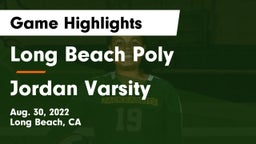 Long Beach Poly  vs Jordan Varsity Game Highlights - Aug. 30, 2022