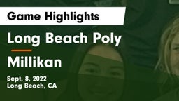 Long Beach Poly  vs Millikan Game Highlights - Sept. 8, 2022