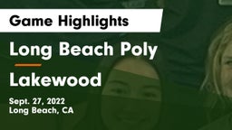 Long Beach Poly  vs Lakewood  Game Highlights - Sept. 27, 2022