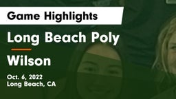 Long Beach Poly  vs Wilson  Game Highlights - Oct. 6, 2022
