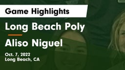 Long Beach Poly  vs Aliso Niguel  Game Highlights - Oct. 7, 2022