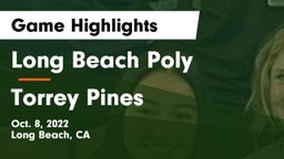 Long Beach Poly  vs Torrey Pines Game Highlights - Oct. 8, 2022