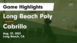 Long Beach Poly  vs Cabrillo  Game Highlights - Aug. 29, 2023