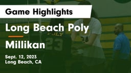 Long Beach Poly  vs Millikan Game Highlights - Sept. 12, 2023