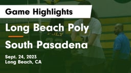 Long Beach Poly  vs South Pasadena  Game Highlights - Sept. 24, 2023