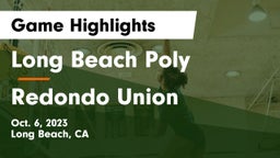 Long Beach Poly  vs Redondo Union  Game Highlights - Oct. 6, 2023
