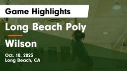 Long Beach Poly  vs Wilson  Game Highlights - Oct. 10, 2023