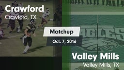 Matchup: Crawford  vs. Valley Mills  2016