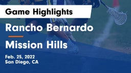 Rancho Bernardo  vs Mission Hills  Game Highlights - Feb. 25, 2022