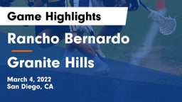 Rancho Bernardo  vs Granite Hills  Game Highlights - March 4, 2022