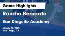 Rancho Bernardo  vs San Dieguito Academy  Game Highlights - March 25, 2022