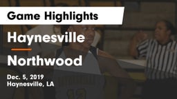Haynesville  vs Northwood  Game Highlights - Dec. 5, 2019