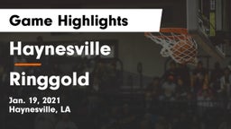 Haynesville  vs Ringgold  Game Highlights - Jan. 19, 2021