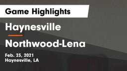 Haynesville  vs Northwood-Lena Game Highlights - Feb. 23, 2021