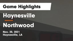 Haynesville  vs Northwood  Game Highlights - Nov. 20, 2021