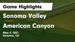 Sonoma Valley  vs American Canyon Game Highlights - May 4, 2021